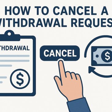 How to cancel a withdrawal request.